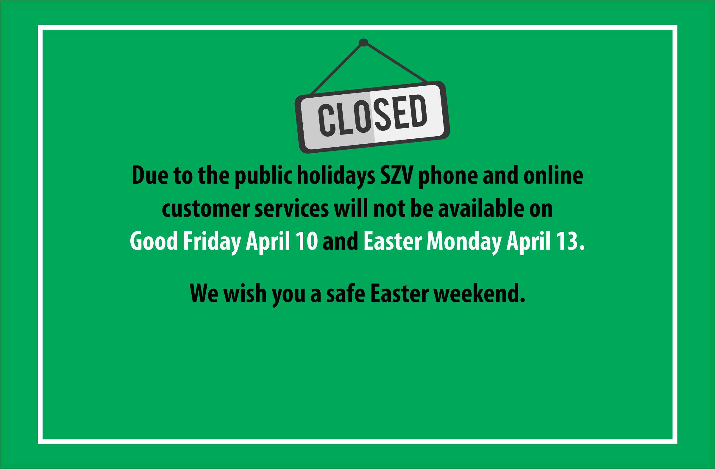 Closed on Public Holidays